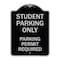 Signmission Student Parking Parking Permit Required Heavy-Gauge Aluminum Sign, 24" x 18", BS-1824-22829 A-DES-BS-1824-22829 - alternate 1